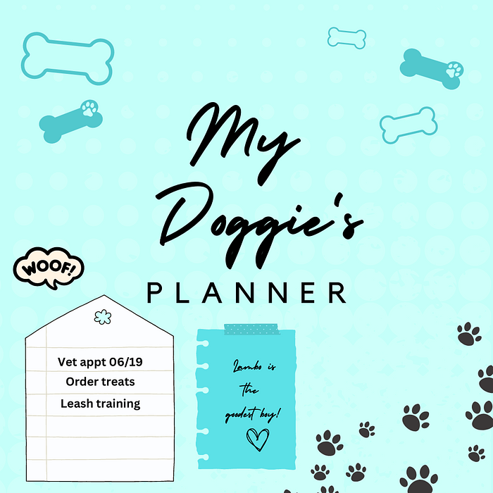 Cover for My Dog's Weekly Planner in Turquoise Blue